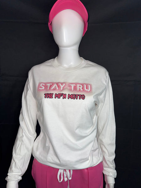Stay Tru Motto Tee